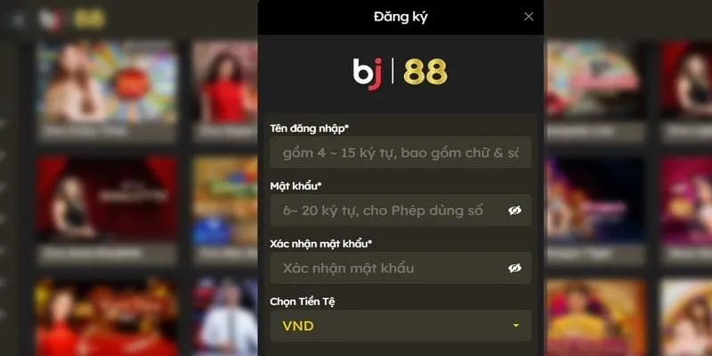 Quy trình các bước đăng ký BJ88